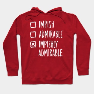 Belsnickel Impish Admirable or Impishly Admirable Funny Office Christmas Hoodie